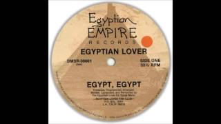 The Egyptian Lover - Egypt Egypt (TheSerperiorReign Extended Version)