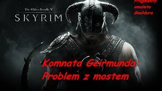 Geirmund's Hall bridge - how to open it. TES V: Skyrim