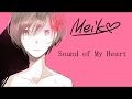 【MEIKO】Sound of My Heart【Original song】