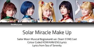 Sera Myu - Solar Miracle Make Up (Team STAR ver.) (Lyrics)