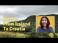 Vlog 1: From Ireland to Croatia