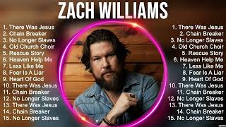 Z A C H W I L L I A M S Greatest Hits ~ Top Christian Gospel Worship Songs