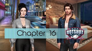 Choices: Stories You Play - Hot Shot ⁕ Chapter 16 screenshot 1