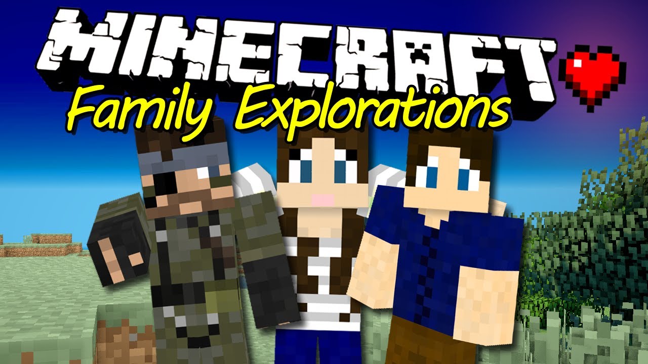 Minecraft Family Project Minecraft Family Explorations - Ep. 121: New World - YouTube