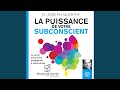 La puissance miraculeuse de votre subconscient