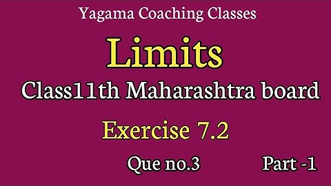 Limits Class11th Part-2 Exercise 7.2 Que no.3 Part -1