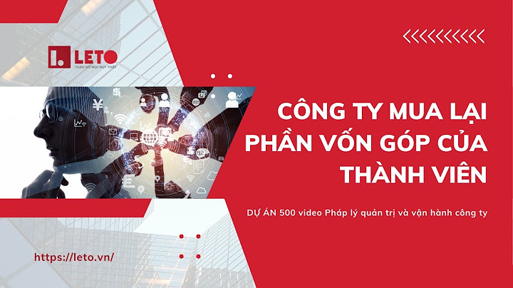 Thaành viên góp vốn trong cty tnhh gọi là gì