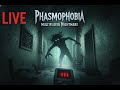 🔦 PHASMOPHOBIA Multiplayer - Ghost Hunting with Friends LIVE 👻