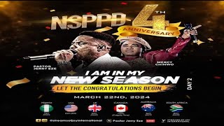 I AM IN MY NEW SEASON [LET THE CONGRATULATIONS BEGIN] 2 || NSPPD 4TH ANNIVERSARY || 22ND MARCH 2024