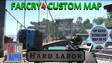 Far Cry 4 Custom map "Hard Labor" By NLRicker PC Extraction