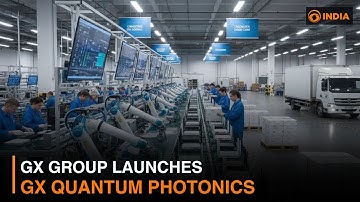 GX Group Launches GX Quantum Photonics | Next-Gen Tech Innovation | DD India