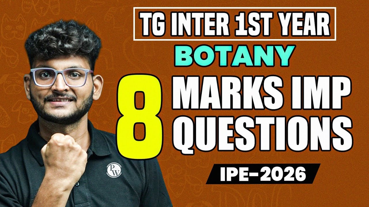 Botany All 8 Marks Important Questions | TG Inter 1st Year | Chapter-Wise LAQs | IPE 2026