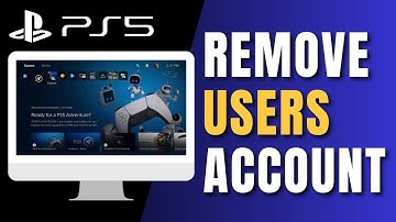 How to Delete or Remove a User Account on PS5