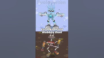 Earth and Cold Wubbox Duet #mysingingmonsters #goviral #viral #duet