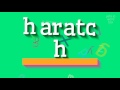 How to say "haratch"! (High Quality Voices)