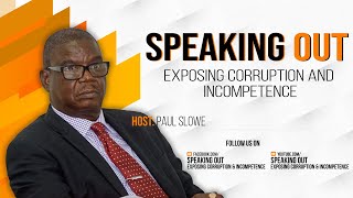 SPEAKING OUT EXPOSING CORRUPTION AND INCOMPETENCE EP46
