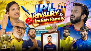IPL ka Kalesh aur Indian Family | RCB vs CSK vs MI | The Bhavesh Manglani