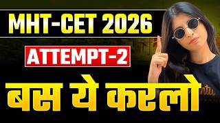 MHT-CET 2026 Attempt 2 | Final Strategy | Bas Ye Karlo | Siona mam