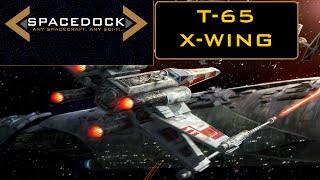 Star Wars: T-65 X-Wing (Legends) - Spacedock