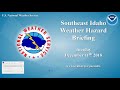 12/11/18 Hazard Briefing - Winter Storm System Wednesday
