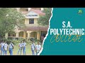 S.A. POLYTECHNIC COLLEGE ADMISSIONS OPEN FOR 2024-25