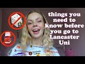 Things you need to know before you go to lancaster university  rachel lord