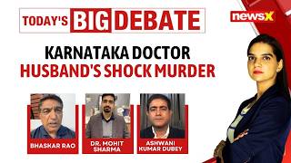 Karnataka Doctor Murder: Wife Scrolls As Son &amp; Husband Stabbed | Psychotic Killing Or Shock?