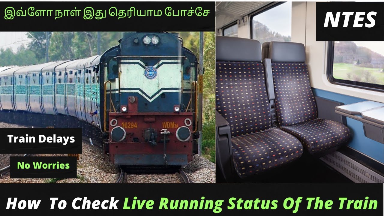 Train Live Running Status Check NTES Train Delay Ben Xplore YouTube Train Live Running Status Check NTES Train Delay Ben Xplore YouTube