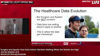 SSAC26: Surgery and Sports: How Data Inform Decision Making When the Stakes are High