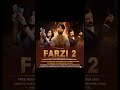 FARZI Season 2 Update & Reactions 🎬