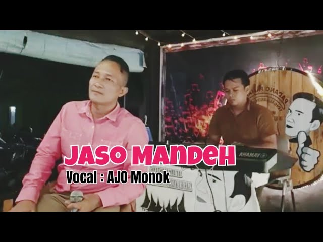 JASO MANDEH//AJO MONOK class=