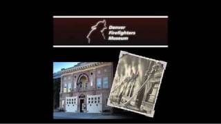 Denver Firefighters Museum Intro Video