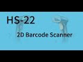 HIROBOT HS-22 Barcode Scanner Tutorial-HIROBOT HS-22 2D Barcode Scanner