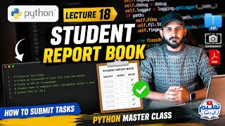 Tasks For You: Student Report Book | How to Submit Tasks | Lecture 18 | Python Master Class