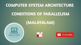 Lec 5: Conditions of Parallelism| Computer System Architecture | Malayalam