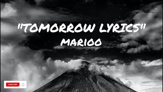 Marioo   Tomorrow Lyrics