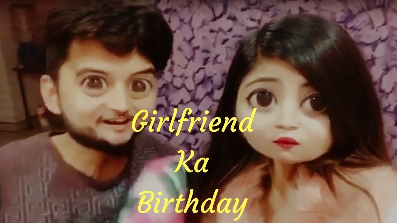 Girlfriend Ka Birthday Vinzua Paaji