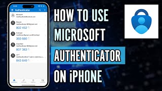 how to use microsoft authenticator app on iphone (2024)