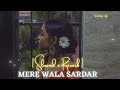 Mere Wala Sardar [ Slowed + Reverb ] #merewalasardar #slowed #reverb #lofimusic Mp3 Song
