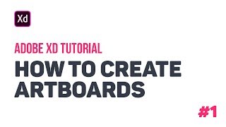 How to create art boards | Adobe XD Tutorial #1