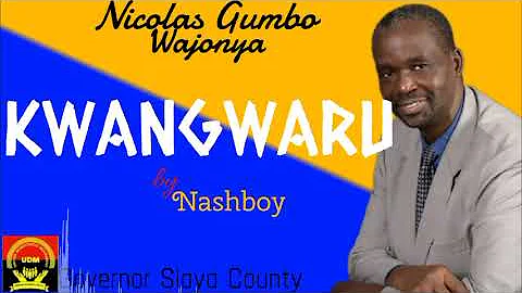 Nashboy - Kwangwaru (Wajonya) official music audio