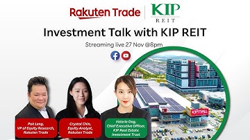 (MY) Join Our Investment Talk with KIP REIT