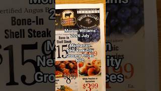 Morton Williams Supermarket Flyer Food Prices Manhattan New York City NYC 2026 July 24-30