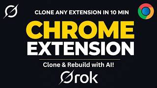 Clone ANY Chrome Extension in 10 Minutes with FREE AI (Grok & Claude)