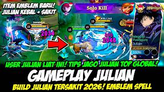 TIPS MAIN JULIAN TERBARU❗COMBO JULIAN KEKEBALAN   SAKIT❗BUILD JULIAN TERSAKIT 2026❗JULIAN TOP GLOBAL