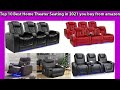 Top 10 Best Home Theater Seating in 2021 you buy from amazon