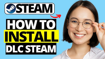 How To Install DLC On Steam