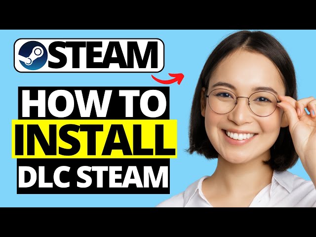 How to Install DLC on Steam