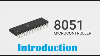 8051 Microcontroller: What is Microcontroller How it is different from Microprocessor