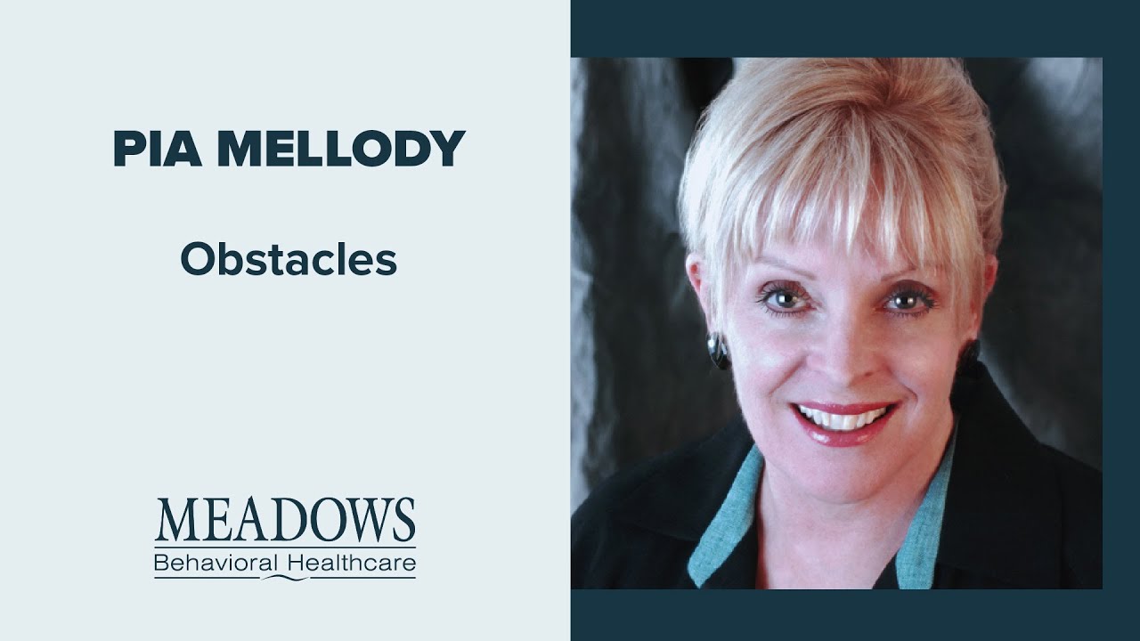 Pia Mellody - Obstacles